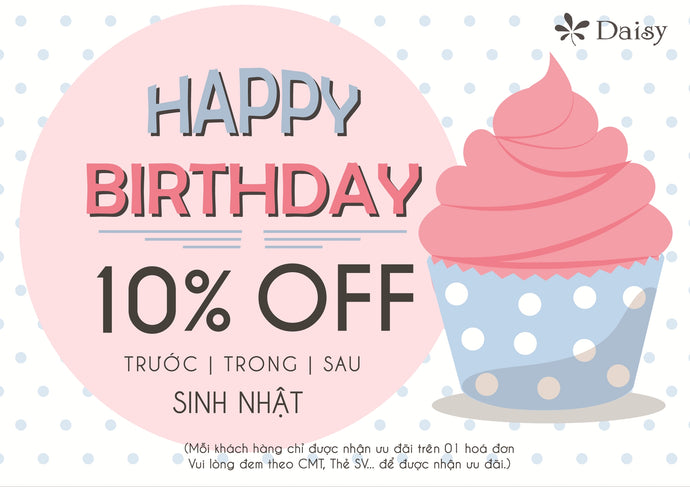 QUÀ TẶNG SINH NHẬT: ƯU ĐÃI 10% TỪ Thanh Giang